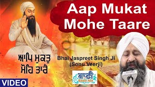 Aap Mukat Mohe Taare Bhai Jaspreet Singh Ji Sonu Veerji Jitar Nagar 27 May 2023